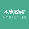 My Brother