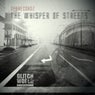 The Whisper Of Streets