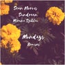 Mondays Remixes