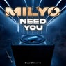 Need You