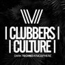 Clubbers Culture: Dark Techno Atmosphere