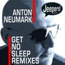 Get No Sleep Remixes