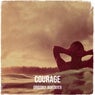 Courage