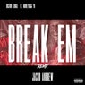 Break Em (Remix)