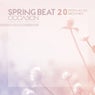 Spring Beat Occasion (2016 Edition) [20 Deep-House Smoothies], Vol. 1