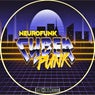 Neurofunk Cyber Punk