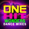 One Hit Wonders – Dance Mixes