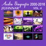 Audio Biografía 2000-2016 (Vol. 4)