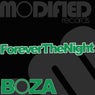 Forever The Night