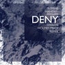 Deny - Holmes Price Remix