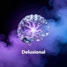 Delusional