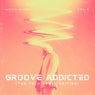 Groove Addicted (The Tech House Edition), Vol. 2