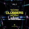 Techno Clubbers Delight, Vol. 5 (The Ultimate Top Techno Anthems)