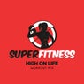 High On Life (Workout Mix)
