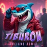 Tiburon (Luciano Remix)