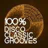 100%% Disco Classic Grooves