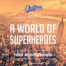 A World of Superheroes