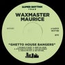 Ghetto House Bangers