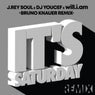 It's Saturday (Bruno Knauer Remix Extended)