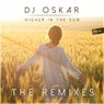 Higher In The Sun (The Remixes)