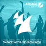 Dance With Me - Remixes
