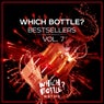 Which Bottle?: BESTSELLERS, Vol. 7