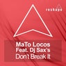 Don't Break It - Original Mix