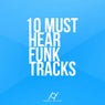 10 Must Hear Funk Tracks