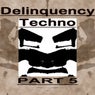 Delinquency Techno, Pt. 5