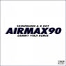Air Max 90 (feat. K Dot) [Sammy Virji Remix]