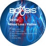 Blood Loss/Flatline