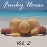 Funky House, Vol. 2