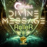 Divine Message (Roller VIP)