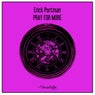 Pray for More (Nu Ground Foundation Soul Mix)