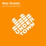 Let The Sunshine In (Alex Guesta Tribal Mix)