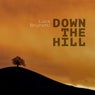 Down The Hill