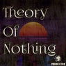 Theory of Nothing