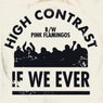If We Ever