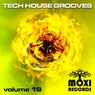 Tech House Grooves Volume 19