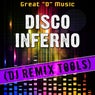 Disco Inferno (DJ Remix Tools)