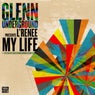 Glenn Underground Presents: My Life (Remixes)