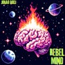 Rebel Mind