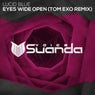 Eyes Wide Open (Tom Exo Extended Remix)