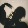 Love Me Still