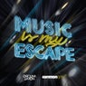 Music Is My Escape