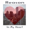 Reason In My Heart