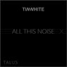 All This Noise EP