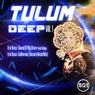 Tulum Deep