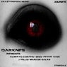 Darknes Remixes