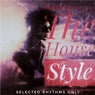 The House Style (Selected Rhythms Only)